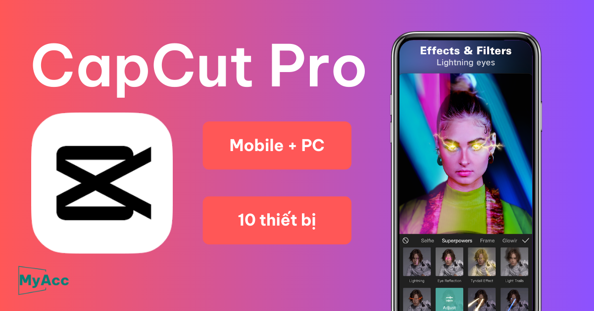 Tài khoản Capcut Pro dùng riêng