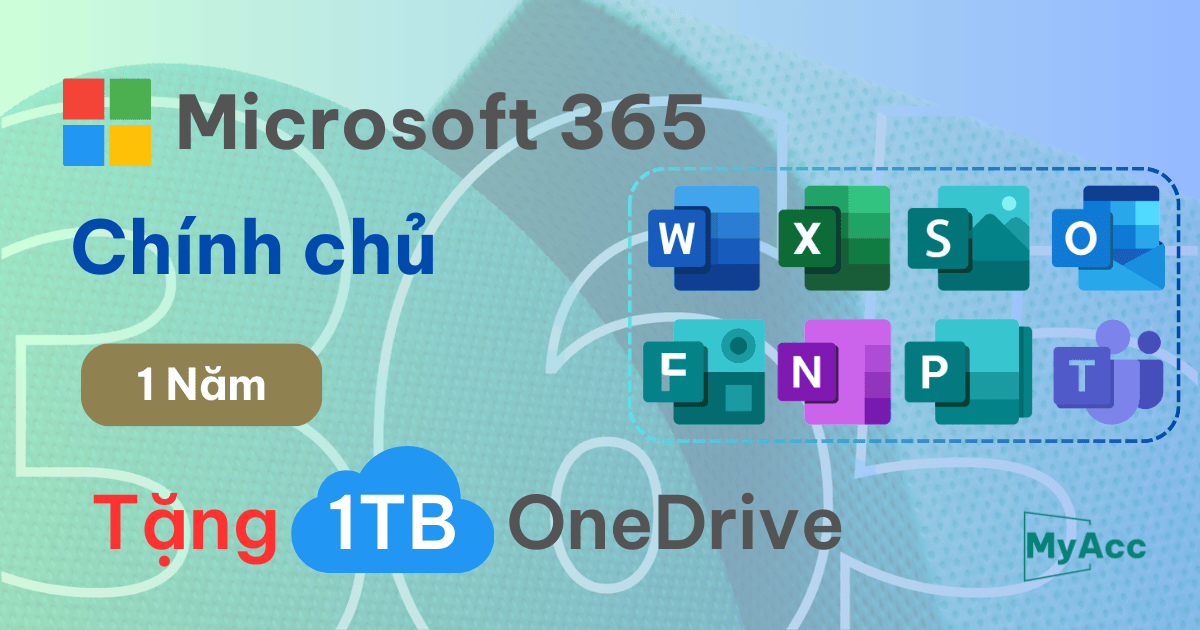 Nâng cấp tài khoản Microsoft office 365  chính chủ ( 1năm) -Tặng 1TB bộ nhớ