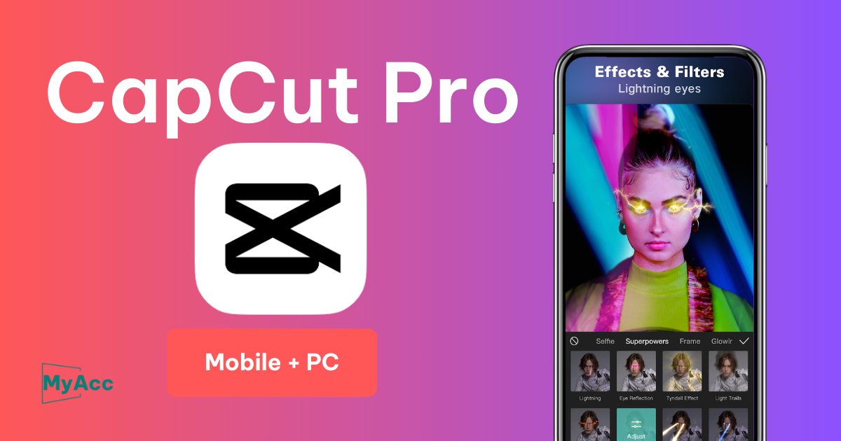 Tài khoản CapCut Pro