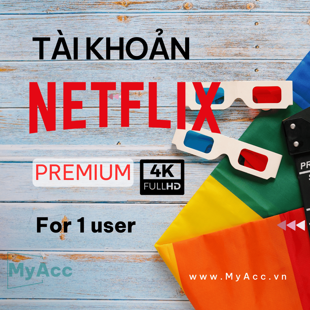 Tài khoản Netflix premium for 1 user